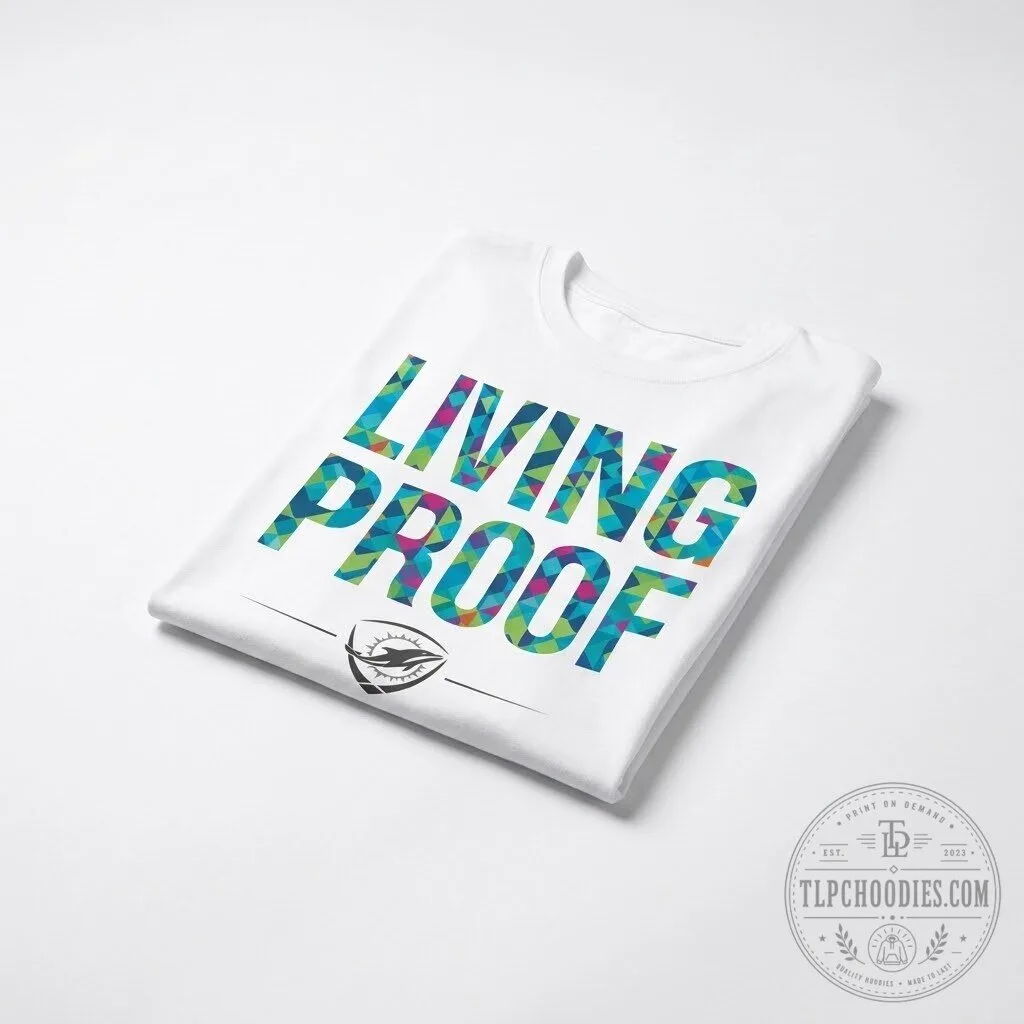 Miami Dolphins Crucial Catch Living Proof Shirt october 11 2026 11 Miami Dolphins Crucial Catch Living Proof Shirt october 11 2026