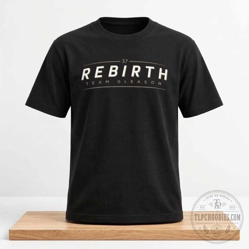 Team Gleason Rebirth 2026 T Shirt 4 Team Gleason Rebirth 2026 T Shirt