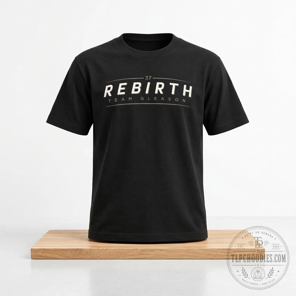 Team Gleason Rebirth 2026 T Shirt 10 Team Gleason Rebirth 2026 T Shirt