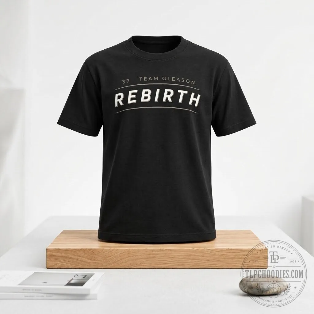 Team Gleason Rebirth 2026 T Shirt 11 Team Gleason Rebirth 2026 T Shirt
