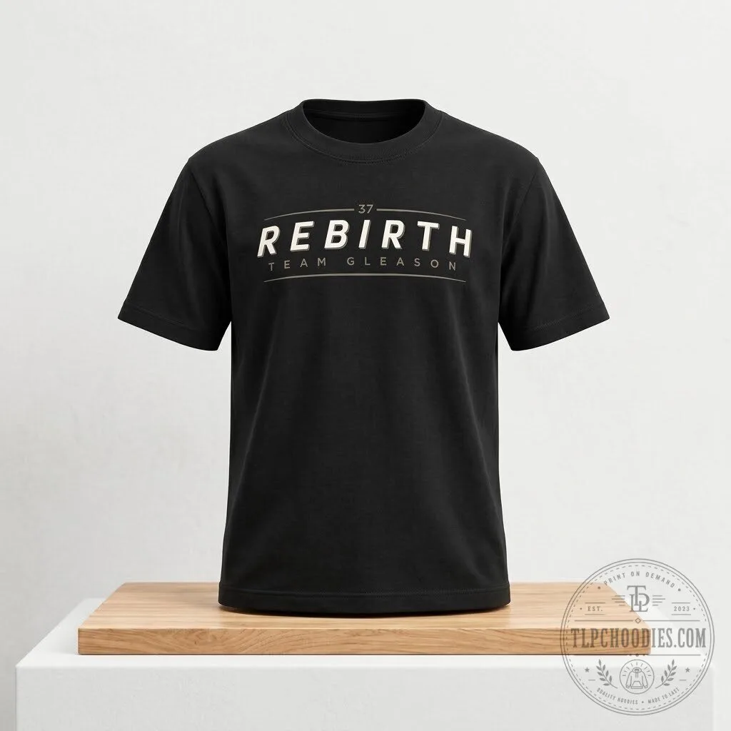 Team Gleason Rebirth 2026 T Shirt 12 Team Gleason Rebirth 2026 T Shirt